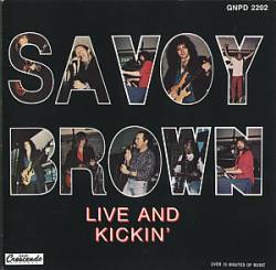 Savoy Brown : Live and Kickin'